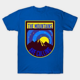 The Mountains are Calling T-Shirt